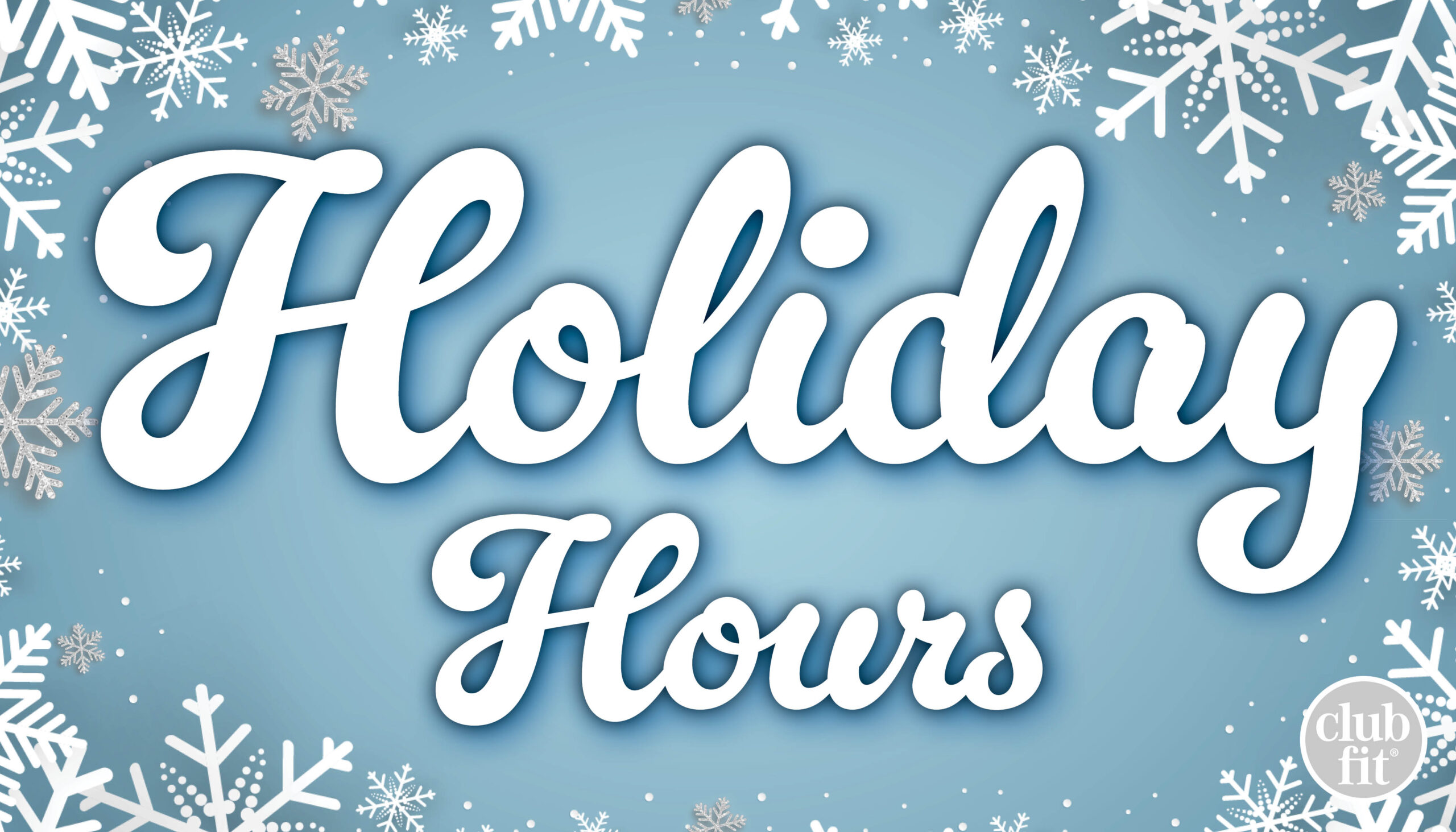 Holiday Hours