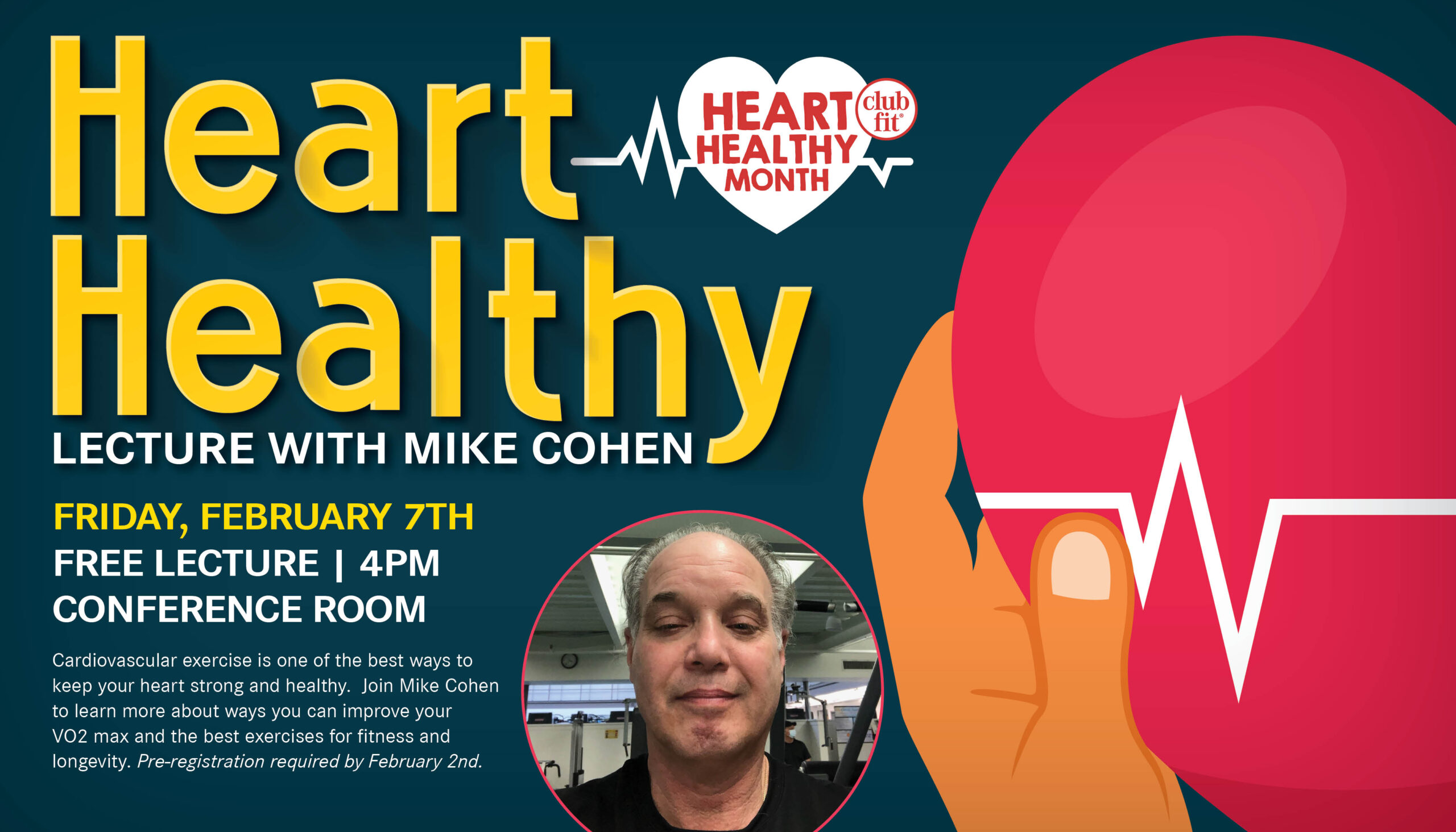 Heart Healthy Lecture with Mike Cohen