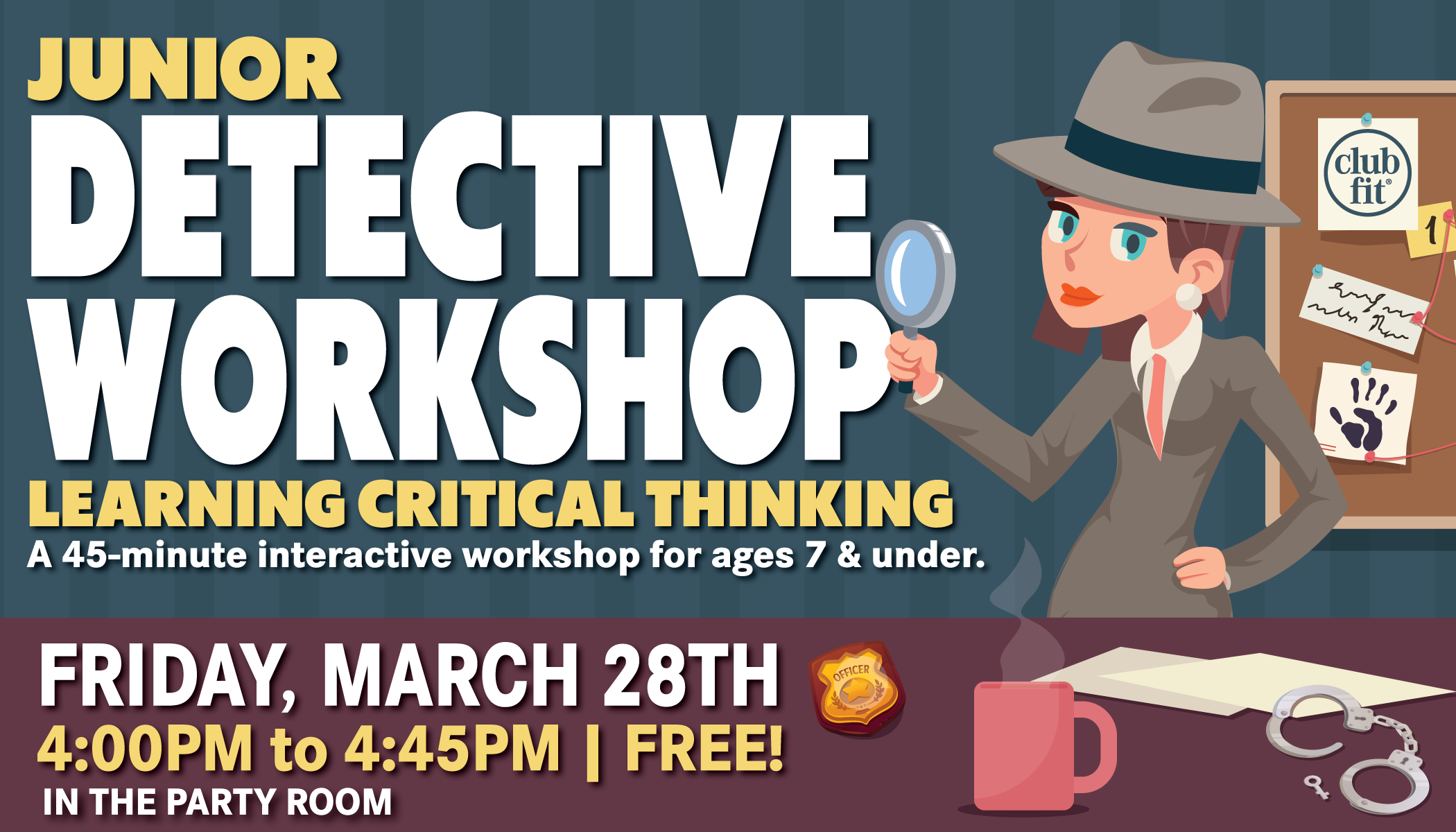 Junior Detective Workshop: Learning Critical Thinking